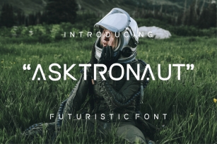 Asktronaut Futuristic Font Font Download