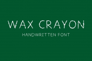 Wax crayon handwritten in ttf, otf Font Download