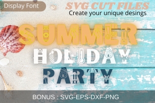 Summer Holiday Party Font Download