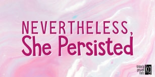 KG She Persisted Font Download