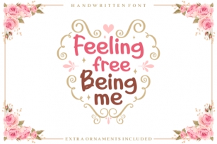 Feeling Free Being Me Font Download