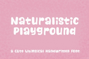 Naturalistic Playground Font Download