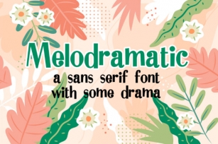 Melodramatic Font Download