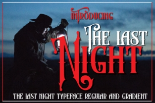 The Last Night Font Download