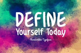 Define Yourself Today Font Download