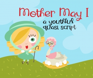 Mother May I Font Download