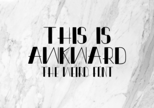 This is Awkward Font Download