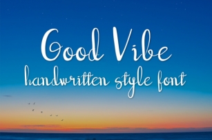 Good Vibe Font Download