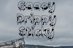 Gooey Drippy Sticky Font Download