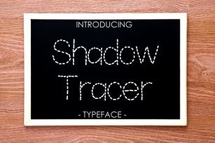 Shadow Tracer Font Download