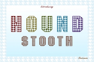 Hound Stooth Font Download