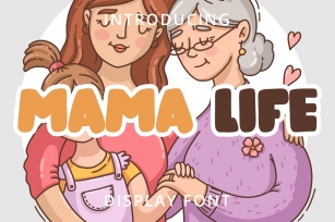 Mama Life Font Download