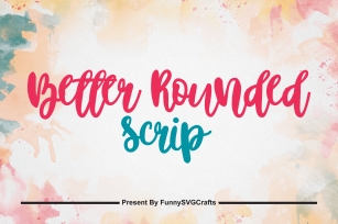 Better Rounded Scrip Font Download