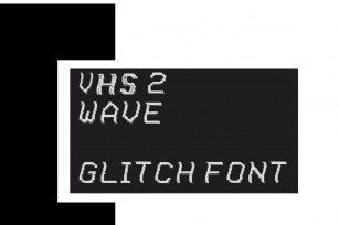 VHS 2 Wave Font Download