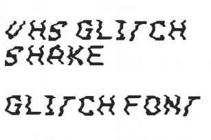 Vhs Glitch Shake Font Download