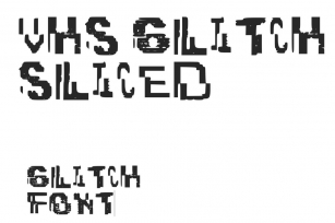 Vhs Glitch Sliced Font Download