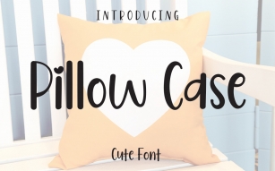 Pillow Case Font Download