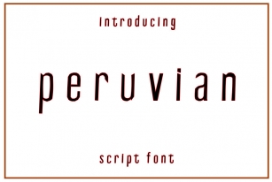Peruvian Font Download