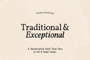 Traditional and Exceptional Font Download