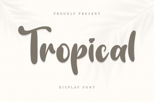 Tropical Font Download