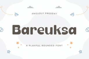 Bareuksa - A Playful Rounded Font Font Download