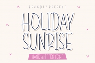 Holiday Sunrise Font Download