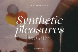 Synthetic Pleasures | Modern Retro Font Download