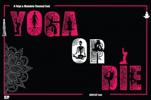 Yoga or Die! Font Download