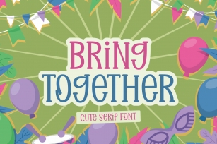 Bring Together Font Download
