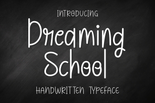 Dreaming School Font Download