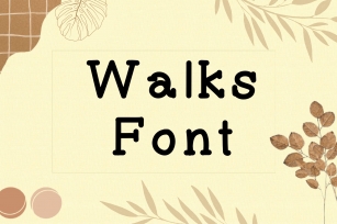 Walks Font Download