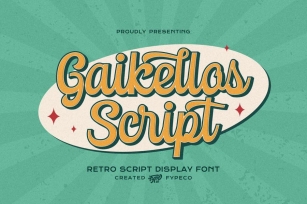 Gaikellos Script - Retro Script Font Font Download
