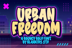Urban Freedom a Bold Bouncy Font Font Download