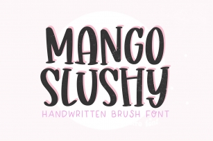 MANGO SLUSHY Brush Serif Font Download