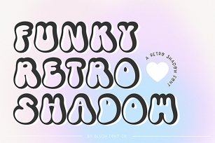 FUNKY RETRO SHADOW Retro Bubble Font Download