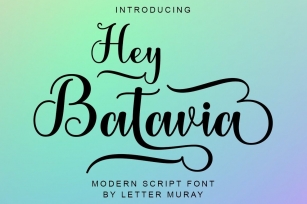 Hey Batavia Font Download