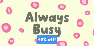 Always Busy Font Download