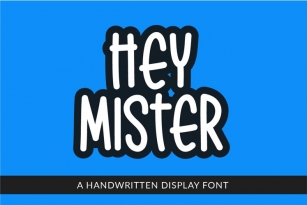 Hey Mister Font Download