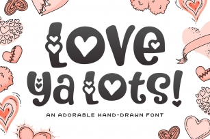 Love Ya Lots Font Download