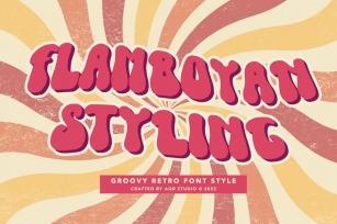 FlamboyanStyling - Groovy Retro Font Font Download
