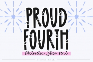 PROUD FOURTH Star Font Download