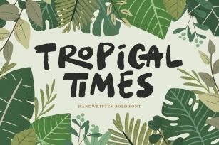 Tropical Times Font Download