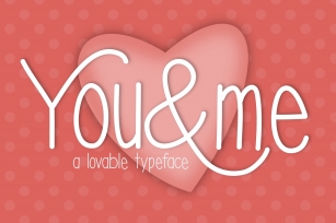 You and Me Font Download