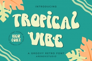 Tropical Vibe Font Download