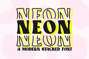 NEON STACKED Modern Display Font Download