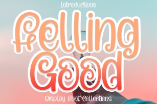 Felling Good Font Download