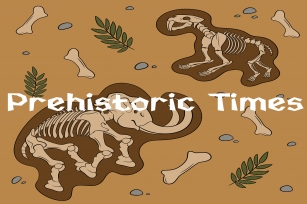 Prehistoric Times Font Download