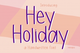 Hey Holiday Font Download