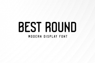 Best Round - Modern display font Font Download