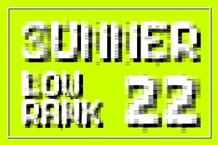 Summer Low Rank 22 Font Download